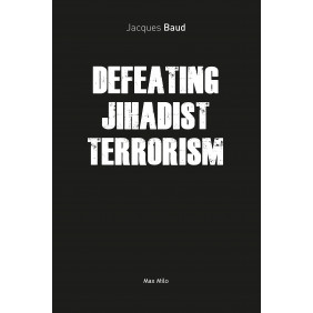 Defeating jihadist terrorism Edition en anglais - Grand Format