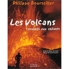 LES VOLCANS RACONTES AUX ENFANTS