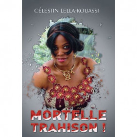 Mortelle trahison ! - Roman