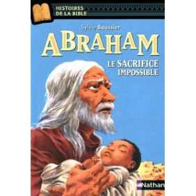 Abraham, le sacrifice impossible - Poche