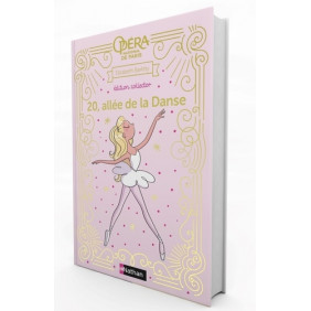 20, allée de la Danse Tome 1 - Grand Format Amies et rivales - Edition collector - 9 - 12 ans