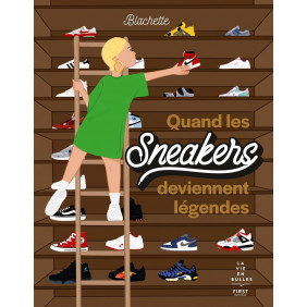 Quand les sneakers deviennent légendes - Album