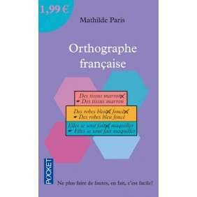 ORTHOGRAPHE FRANCAISE
