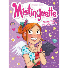 Mistinguette - Tome 14 - Mensonge ou vérité ?  - Album