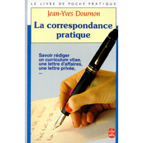 La Correspondance pratique... - Poche