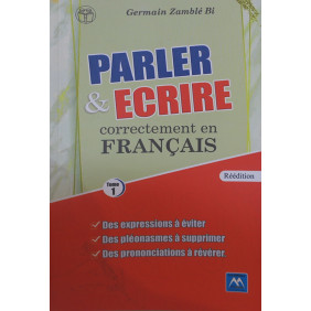 Parler et écrire correctement en français - Zamblé