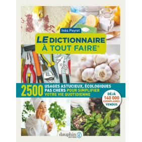 Le dictionnaire à tout faire - 14e édition - Grand Format