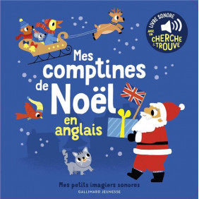 Mes comptines de Noël - En anglais. Avec un cherche et trouve - Album - Dès 1 an