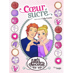 Les filles au chocolat Tome 8 : Cœur sucré - Album