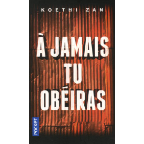 A jamais tu obéiras - Poche