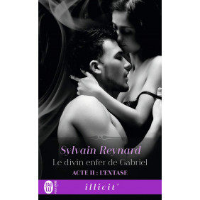 Le divin enfer de Gabriel Tome 2 : L'extase - Poche