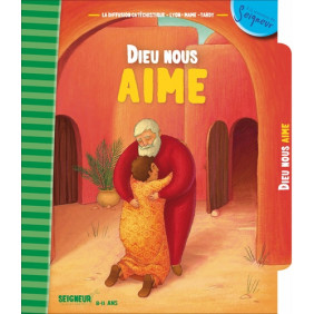 Dieu nous aime - Dès 8 ans