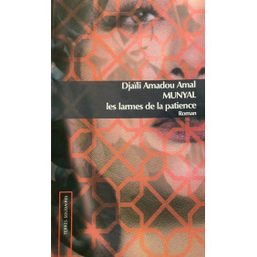 Munyal, les larmes de la patience