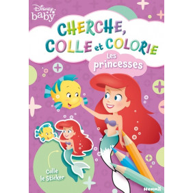 Disney Baby - Cherche, colle et colorie - Les princesses - Livre de coloriage avec stickers - Dès 3 ans