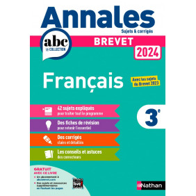 Annales ABC du Brevet 2024 - Français 3e - Sujets et corrigés + fiches de révisions Edition 2024 - Grand Format