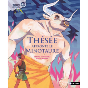 Zeus raconte: Thésée face au Minotaure - De 3 à 5 ans