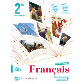 Français 2de Edition 2019 - Manuel de l'élève - Grand Format