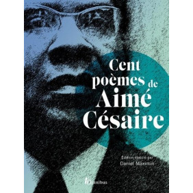 Cent poèmes de Aimé Césaire - Grand Format