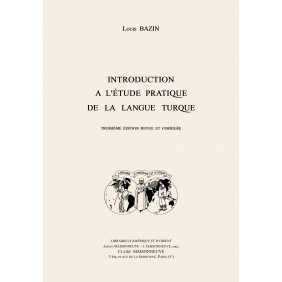 Introduction A L'Etude Pratique De La Langue Turque, 3eme Edition