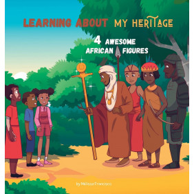 Learning about my Heritage: 4 Awesome African Figures - De 5 à 10