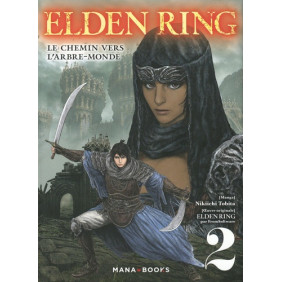 Elden Ring : Le chemin vers l'Arbre-Monde T02