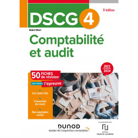 Comptabilité et audit DSCG 4 - Fiches de révision Edition 2024 - Grand Format