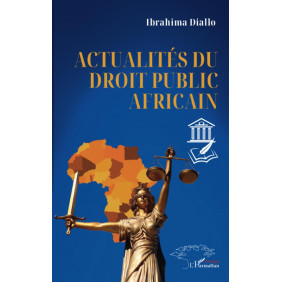 Actualités du droit public africain