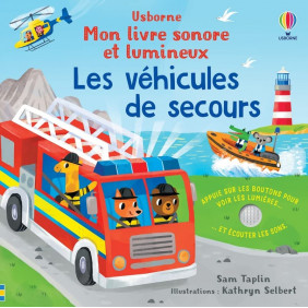 Les véhicules de secours - Album - 0 - 2 ans
