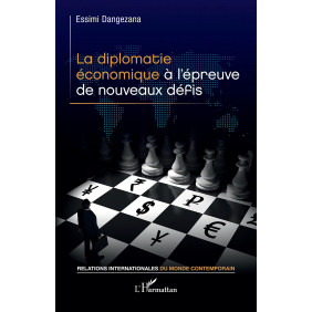 La diplomatie économique à l'épreuve de nouveaux défis - Grand Format