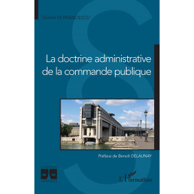 La doctrine administrative de la commande publique - Grand Format