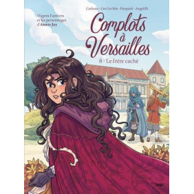 Complots à Versailles Tome 8 - Album