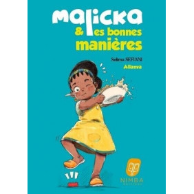 Malicka & les bonnes manières - Grand Format - 9 - 12 ans