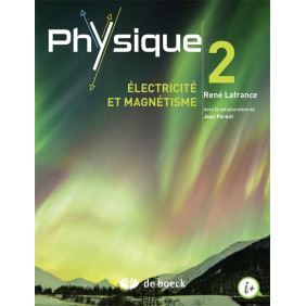 Physique - Volume 2, Electricité et magnétisme