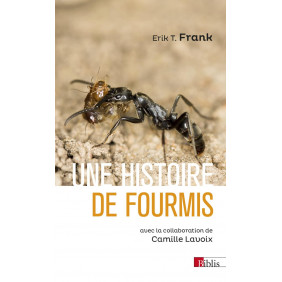 Une histoire de fourmis - Combattre, sauver, soigner - Poche