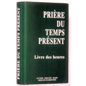 Prière du temps présent - Petit format