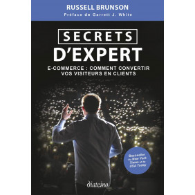 Secrets d'expert - E-commerce : comment convertir vos visiteurs en clients - Grand Format