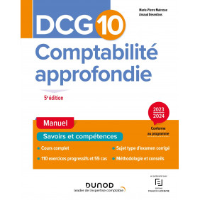 Comptabilité approfondie DCG 10 - Manuel Edition 2023-2024 - Grand Format