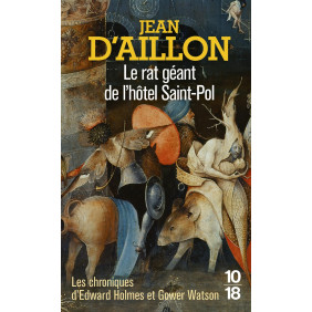 Le rat géant de l'hôtel Saint-Pol - Les chroniques d'Edward Holmes et Gower Watson - Poche