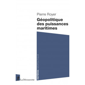 Géopolitique des puissances maritimes - Poche