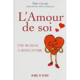 L'Amour de soi - Une richesse à redécouvrir