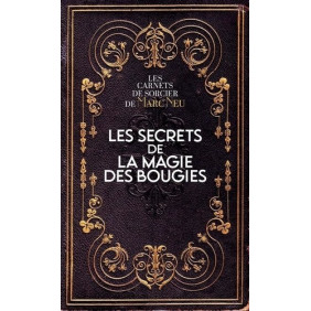 Les secrets de la magie des bougies - Grand Format