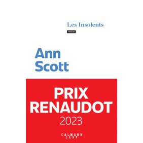 Les Insolents - Grand Format - PRIX RENAUDOT