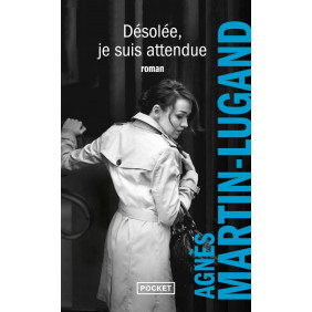 Désolée, je suis attendue - Poche