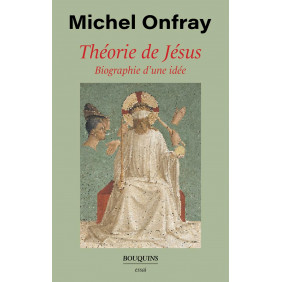 Théorie de Jésus - Biographie d'une idée - Grand Format