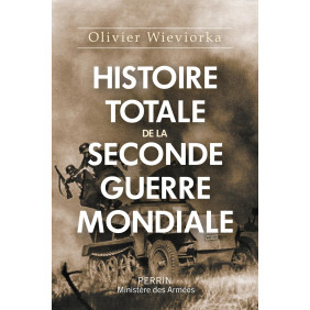 Histoire totale de la Seconde Guerre mondiale - Grand Format