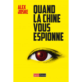 Quand la Chine vous espionne - Grand Format