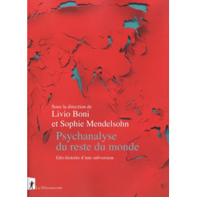 Psychanalyse du reste du monde - Grand Format