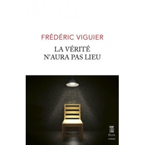 La vérité n'aura pas lieu - Grand Format