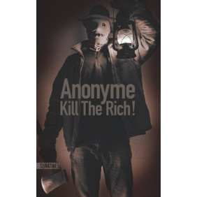 Kill the Rich ! - Grand Format