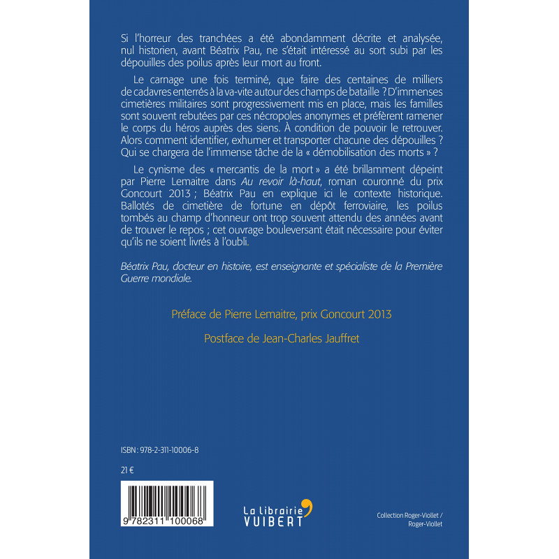 familles : s'occuper des corps de la Grande Guerre - Librairie de France